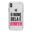 Imagem de Capa para celular - O Nome Dela é... | Com Seu Nome